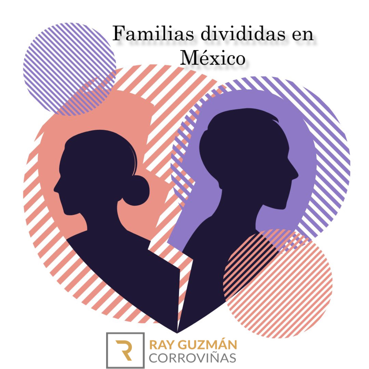 Familias divididas en México